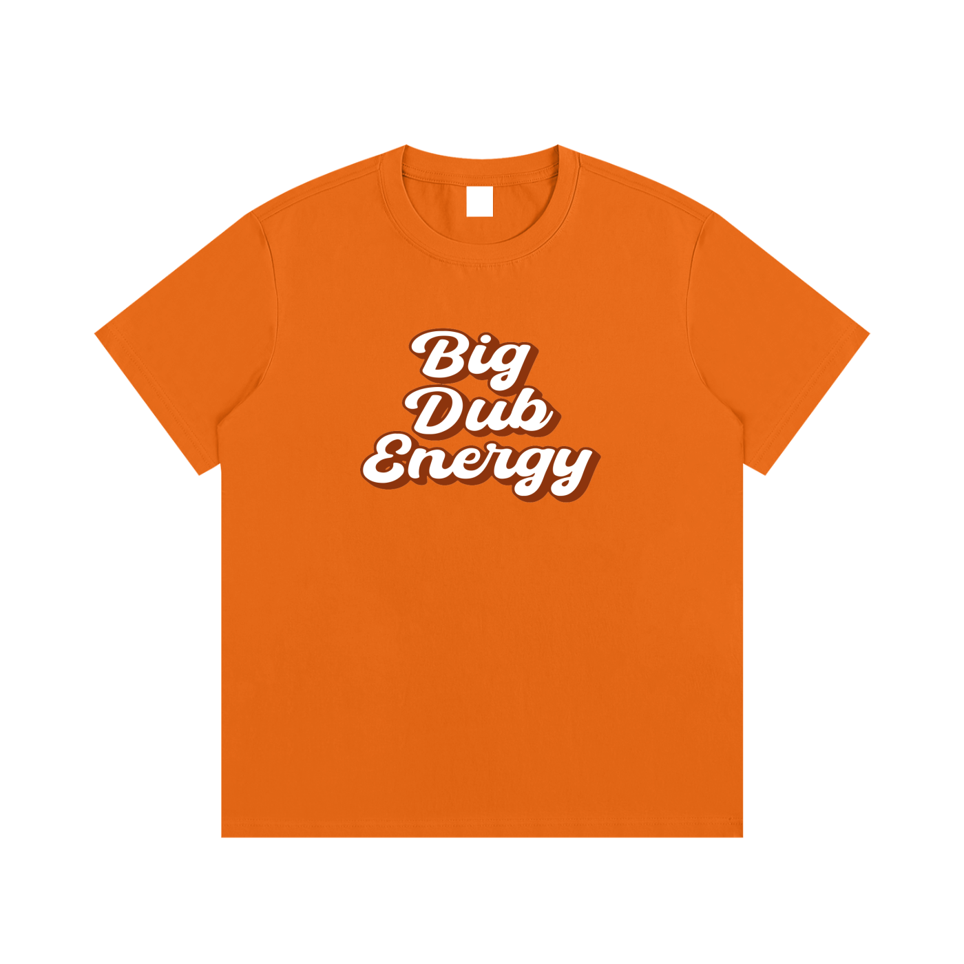Big Dub Energy T-Shirt
